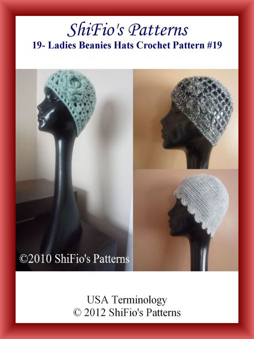 Title details for 19- Ladies Beanies Hats Crochet Patterns #19 by ShiFio's Patterns - Available